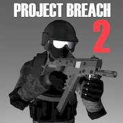 Взломанная Project Breach 2 CO-OP CQB FPS на Андроид - Открытые покупки бесплатно