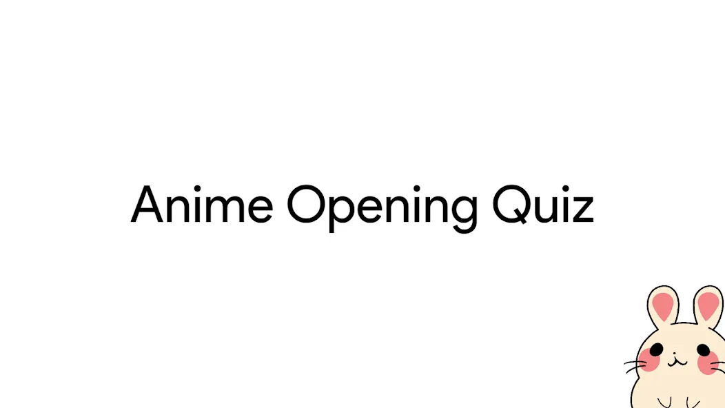 Anime Opening Quiz (Аниме Опенинг Квиз)  [МОД Mega Pack] Screenshot 1