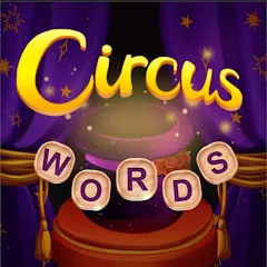 Взломанная Circus Words: Magic Puzzle  [МОД Бесконечные деньги] - полная версия apk на Андроид