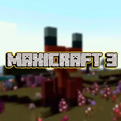 Взломанная Maxicraft 3 (Максикрафт 3)  [МОД Все открыто] - полная версия apk на Андроид