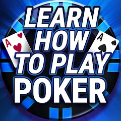 Взломанная Learn How To Play Texas Poker  [МОД Unlimited Money] - полная версия apk на Андроид