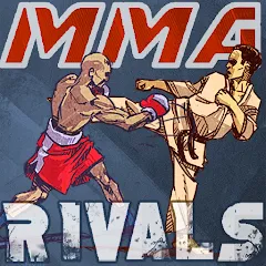 Скачать взлом MMA Rivals (ММА Соперники)  [МОД Unlocked] - стабильная версия apk на Андроид