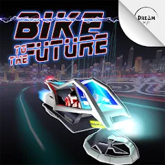 Взлом Bike to the Future (Байк ту зе Фьючер)  [МОД Все открыто] - стабильная версия apk на Андроид