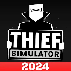 Взломанная Thief Simulator: Sneak & Steal (Симулятор вора)  [МОД Unlimited Money] - полная версия apk на Андроид