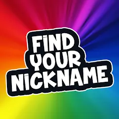 Взломанная Find Your Nickname (Найди свой никнейм)  [МОД Все открыто] - последняя версия apk на Андроид