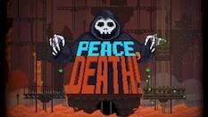  Peace, Death!   -   