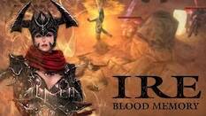  Ire: Blood Memory   -   