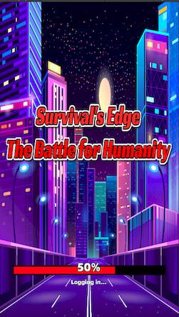  Survival's Edge: The Battle   -   